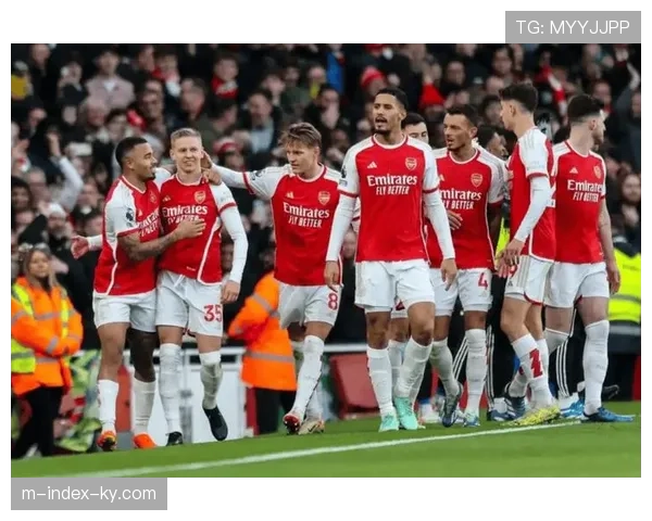 阿森纳欧冠八连胜后防线松动 双线作战体能分配面临挑战